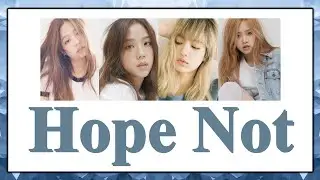 [THAISUB] BLACKPINK - Hope Not #เล่นสีซับ