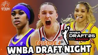 2025 WNBA Draft Live Coverage Show | EPISODE 4