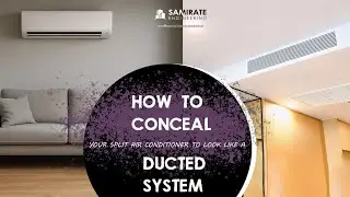 Conceal Your Split Air Conditioner to Look Like a Ducted System.