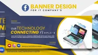 Professional Facebook Cover Banner Design for IT Company&rsquo;s - Adobe Photoshop Tutorial -