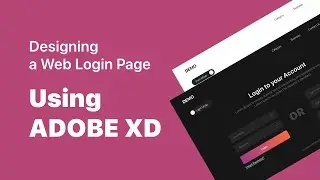 Designing a Web Login Using Adobe XD