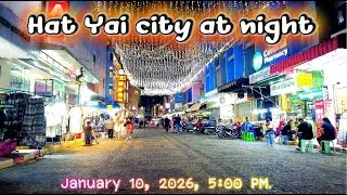 Enjoy a night view of Hat Yai city on January 10, 2026, at 7:00 PM.