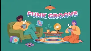 Cheerful Funk Pop Soul Grooves – Enjoying Good Times