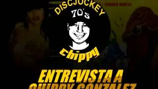 ENTREVISTA A CHIPPY GONZALEZ