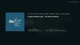 Crispin Fletcher-Louis - The Divine Heartset