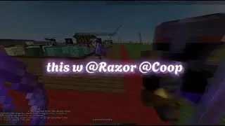 The Best Team | w .Coop .Razor