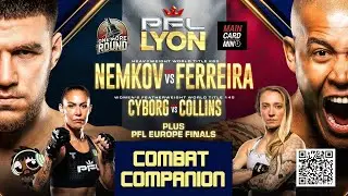PFL Champions Series 4: Nemkov vs. Ferreira LIVE Combat Companion | One More Round
