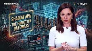 Shadow APIs Exposed: How Attackers Exploit Hidden Endpoints | Threat Bytes Ep. 38