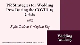 PR Strategies for Wedding Pros During the COVID-19 Crisis