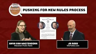 WisEye Morning Minute: Pushing for New Rules Process