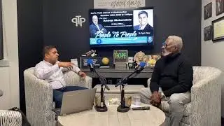 Mr. Anoop Mehendale, on Let&rsquo;s Talk About It Wednesday. The Peoples Podcast with Rodney Grimes 10/26
