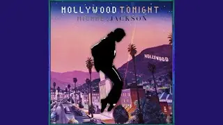 Michael Jackson Hollywood Tonight (Original Demo/w Vocals Mix) Invincible Deluxe Annivesary Part 2