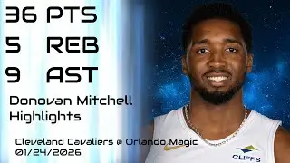 NBA - Donovan Mitchell Highlights - Cleveland Cavaliers vs Orlando Magic - 01/24/2026