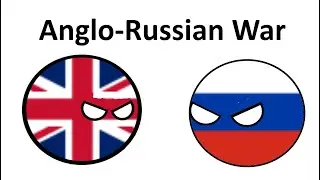 Anglo-Russian War | Hyphenated Wars