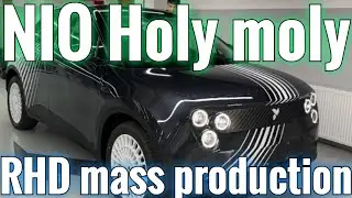 NIO Holy moly | Началось массовое производство RHD