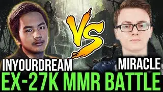 Miracle- Noone vs Inyourdream Fata - SEA Server 27K MMR Battle Dota2