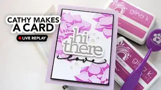 Cathy Makes a Card Live