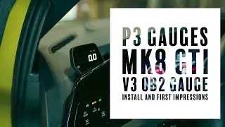 MK8 GTI P3 V3 GAUGE INSTALL & FIRST IMPRESSIONS // BMP Tuning