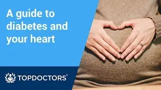 Diabetes and heart disease: what you need to know