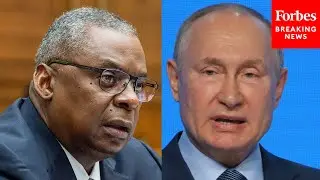 Lloyd Austin: Putin Capable Of Military Incursion Into Ukraine, But Conflict Could Be Avoided