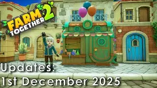 Farm Together 2 &mdash; обновления: 1 декабря 2025 г.