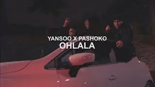 YNS x Pashoko - Ohlala