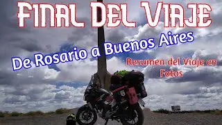 FINAL DEL VIAJE 😢🏍 De ROSARIO A BS. AS. RESUMEN EN FOTOS DE LA TRAVESIA en 30 días❤️‍🔥 HONDA CB 250