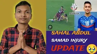 Sahal samad injury and football all update #fotball