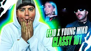 REACCIÓN a Feid, Young Miko - Classy 101 (Official Video)