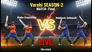 Varahi Final match Madhu 11's vs Manikanta Sathapalli 11's LIVE | VCT S2 #cricket #livematch