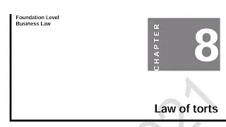 LAW OF TORTS (SUMMARIZED ✅) | ICAN FOUNDATION LEVEL | BUSINESS LAW
