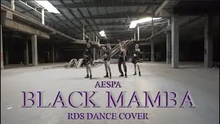 aespa 에스파 'Black Mamba' || Dance Cover || REVOLUTION DANCE STUDIO (RDS)