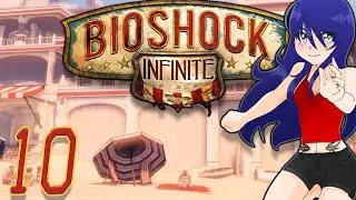 Bioshock Infinite - Everyone is Doing It - Part 10 (MorganWant)