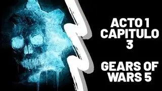 ACTO 1 CAPITULO 3