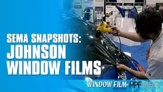 SEMA 2022 Snapshots: Johnson Window Films