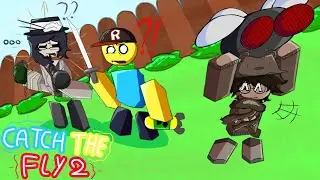 ANYTHING TO KILL A FLY!! - Roblox Catch the Fly