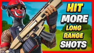 10 SECRET Ways To Hit More Long Range Shots in Fortnite