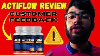 Actiflow - Prostate Health Results, Reviews, Benefits & How To Use?