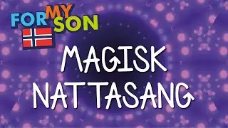 🇳🇴♫&hearts;💫⭐️ ~~ INGEN ANNONSER ~~ Magisk Nattasanger for Barn ❤ Avslappende Musikk for Barn 👶🌙 #ForMySon