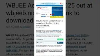 Live WBJEE Admit Card 2025 out wbjeeb.nic.in, direct link to download #wbjee #jeeadmitcard #wbjee