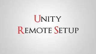 How to setup Unity Remote for Any Android Device