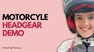Motorcycle Helmet & Headgear Demonstration // Women Motorcycle Riders
