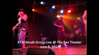 ATM Music Group Live At The Rex Theater 6/8/12 (Part 1) Pittsburgh Rap Group