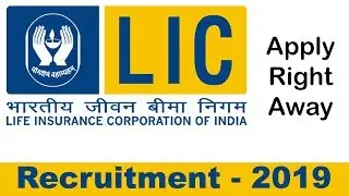 LIC Recruitment - 2019