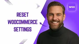 How to Reset WooCommerce Settings Fast & Easy!