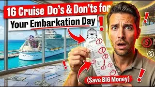 16 Cruise Do&rsquo;s & Don&rsquo;ts for Your Embarkation Day (Save BIG Money)