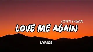 Love Me Again 💔 | Emotional Romantic Love Song | Sad Heart Touching Lyrics