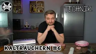 Einf&uuml;hrung Kaltr&auml;uchern und alles was du an Zubeh&ouml;r daf&uuml;r ben&ouml;tigst.