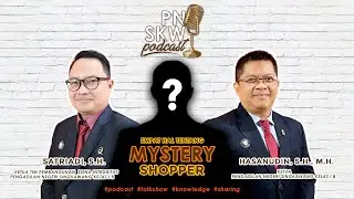 Empat Hal Tentang MYSTERY SHOPPER - Episode_3