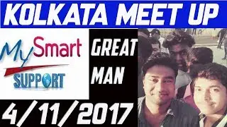 My Smart Support Meet up kolkata |4/11/17 |Perfection World